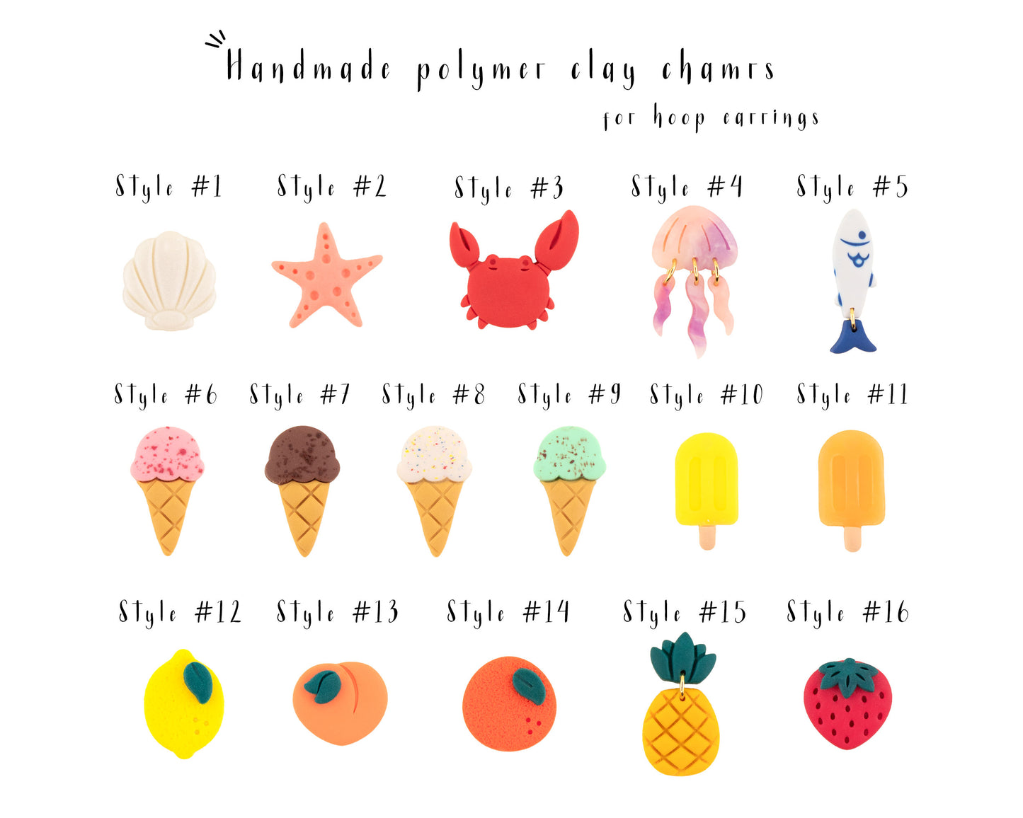 handmade clay charms for hoop earrings style chart shells starfish crab jellyfish fish cones popsicles lemon peach orange pineapple strawberry
